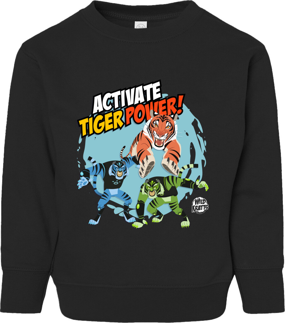 Activate Tiger Power! Toddler Sweatshirt